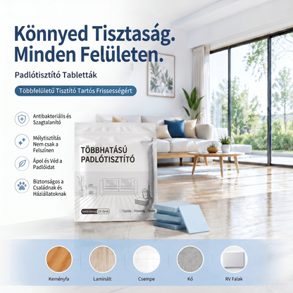 PKNEW®🫧 Padlótisztító Tabletták💧 – Többfelületű tisztítószer keményfához, laminált padlóhoz, csempe- és lakóautó-falakhoz. Antibakteriális, szagtalanító és ápoló hatás 💎